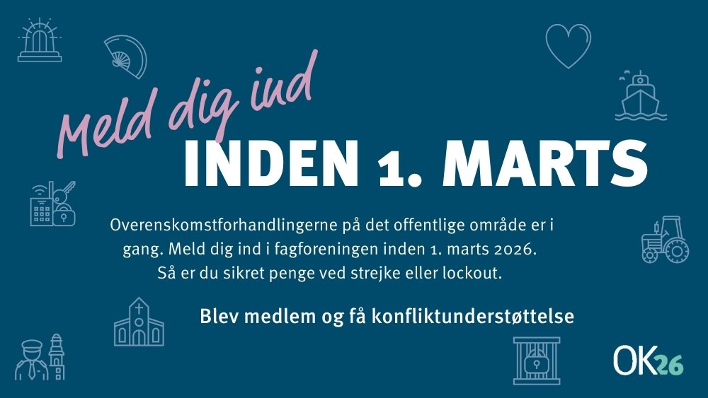 Billede til nyheden OK26: Tip kollega om at blive sikret i tilfælde af konflikt